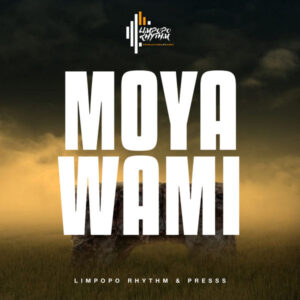 Limpopo Rhythm & Presss - Moya Wami