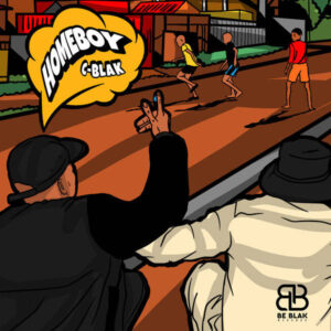 C-Blak - Homeboy
