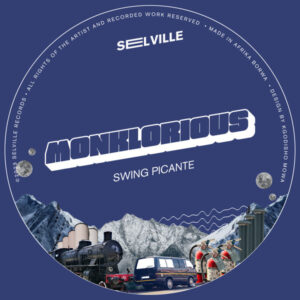 Monklorious - Swing Picante EP