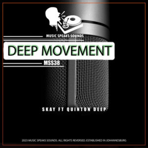 Skay & Quinton Deep - Deep Movement