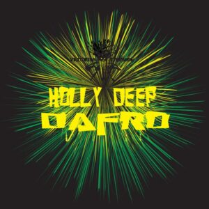 Dafro - Holly Deep EP