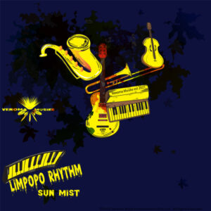 Limpopo Rhythm - Sun Mist EP