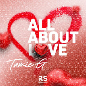 Tumie G - All About Love EP