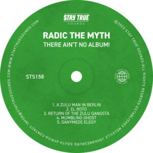 Radic The Myth - There Ain’t No Album! EP