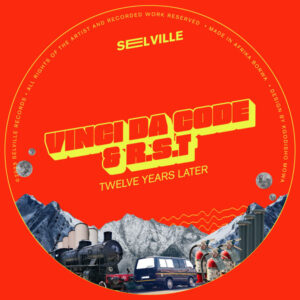 Vinci Da Code & R.S.T - Twelve Years Later EP