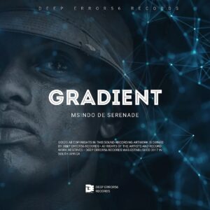 Msindo De Serenade - Gradient (Album)