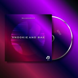 Seasondeep - Snookie And Bae EP