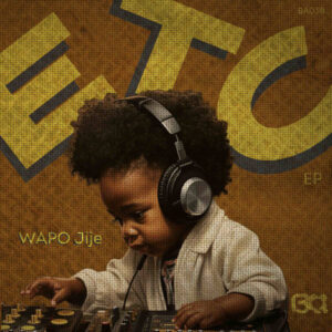 WAPO Jije - ETC EP