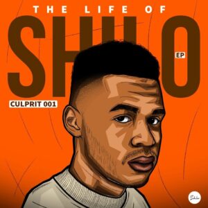 Culprit 001 - The Life Of Shilo EP