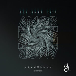 Jazzuelle - The Amor Fati EP