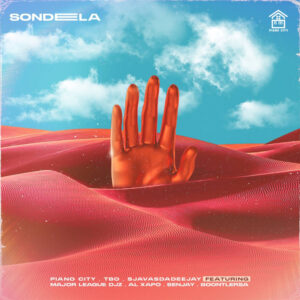 Piano City, TBO & SjavasDaDeejay - Sondela (feat. Major League Djz, Al Xapo, Boontle RSA & Senjay)