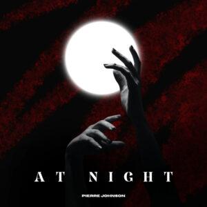 Pierre Johnson - At Night