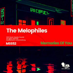 The Melophiles - Memories of You EP