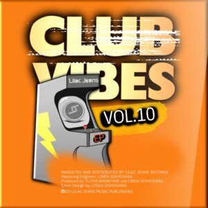 Lilac Jeans - Club Vibes, Vol. 10