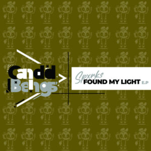 Spxrks - Found My Light EP