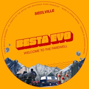 Besta Evo - Welcome To The Farewell EP