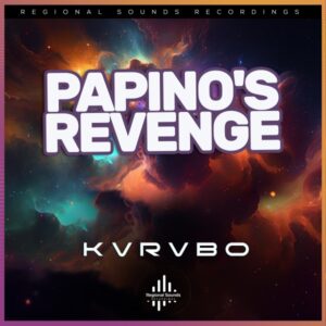 KVRVBO - Papino's Revenge