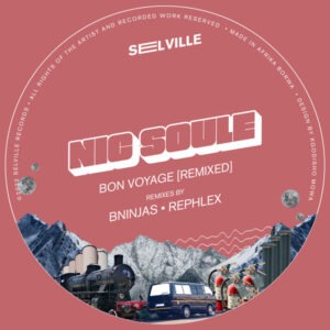 Nic Soule - Bon Voyage [Remixed]