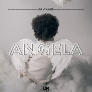 Da Vynalist - Angela (Album)
