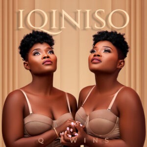 Q Twins - Iqiniso EP