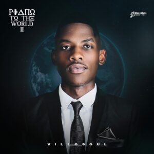 Villosoul - Piano To The World 2 (Album)