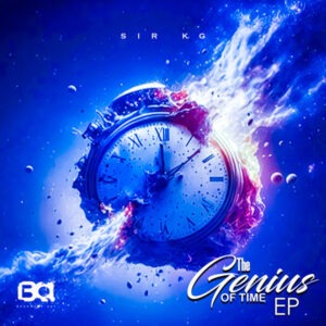 Sir KG - The Genius of Time EP