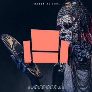 Thabza De Soul - Phatudi EP