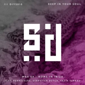 Max SA - Home in Ibiza EP