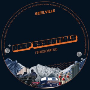 Deep Essentials - Tshegofatso EP