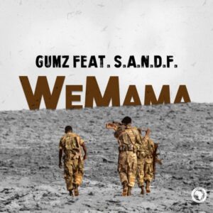 Gumz & S.A.N.D.F. - We Mama (Original Mix)