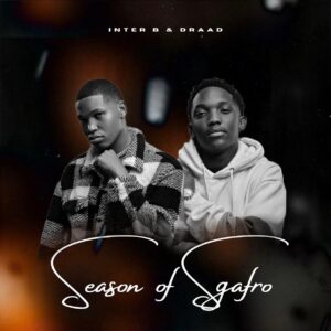Inter B & Draad - Season Of Sgafro (Album)