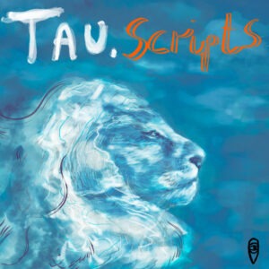 TAU (BW) - Scripts EP