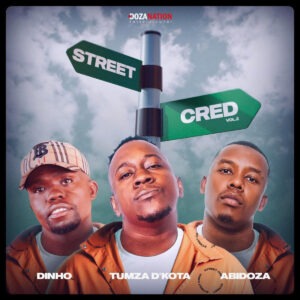 Tumza D'kota - Street Cred Vol.2 (Album)