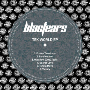 Blac Tears - Tek World EP