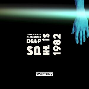InfernoDeep - He Is 1982 (feat. Gladiators Deep SA)