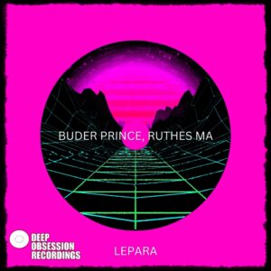 Buder Prince & Ruthes MA - Lepara (Original Mix)