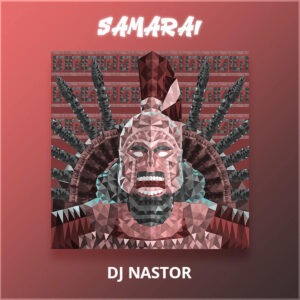 DJ Nastor - Samarai