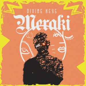 Divine Keys - Meraki (Extended Version)