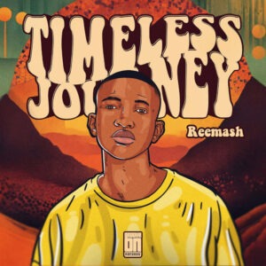 Reemash - Timeless Journey EP