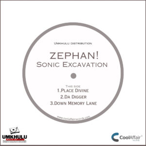 Zephan - Sonic Excavation EP