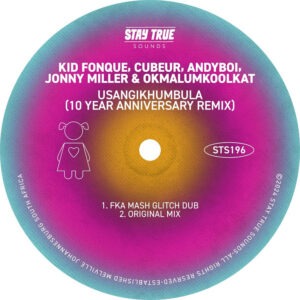 Kid Fonque, Cubeur, Andyboi, Jonny Miller & Okmalumkoolkat - Usangikhumbula (Fka Mash Glitch Dub)