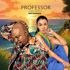 Professor & Nhlanhla Mafu - Watsamaya