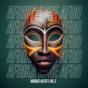 VA - Afrika Love Afro VA, Vol. 3