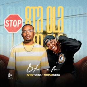 AfroToniQ - 8ta Ola (feat. Nthabi Sings)