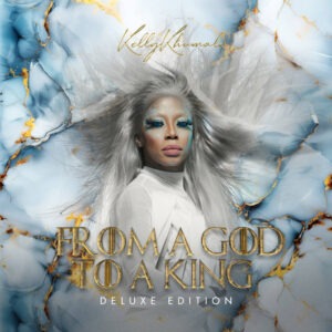 Kelly Khumalo - From A God To A King (Deluxe Album)