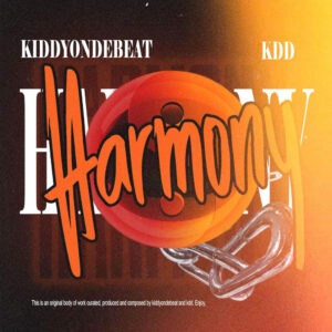 Kiddyondebeat & KDD - Harmony EP