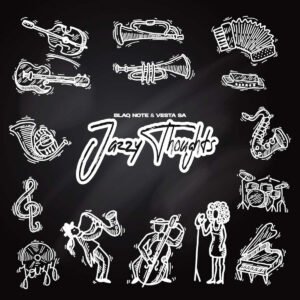 Blaq Note & Vesta SA - Jazzy Thoughts