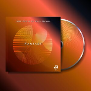 NUF DeE & De'Real MusiQ - Fantasy EP