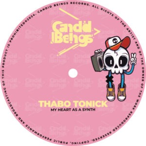 Thabo Tonick - My Heart As A Synth (Original Mix)