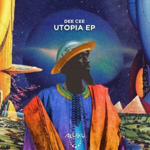 Dee Cee - Utopia EP